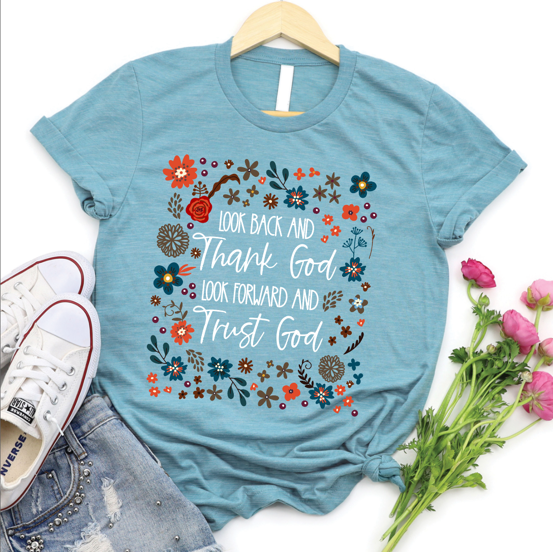 Thank God Trust God Tee