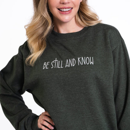 Be Still and Know Embroidered Crewneck Sweatshirt