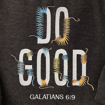Do Good Embroidered Crewneck Sweatshirt