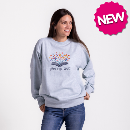 Embroidered Bloom in His Word Sweatshirt