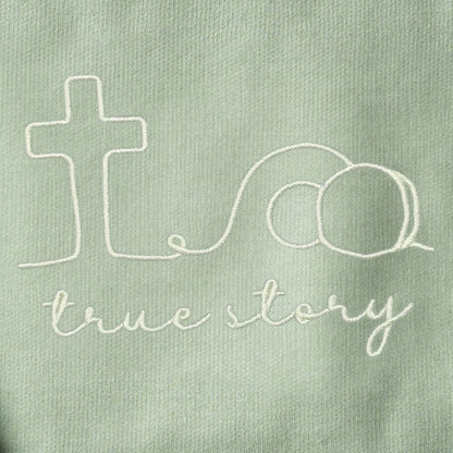 Embroidered True Story Sweatshirt