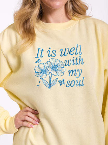 Embroidered It Is Well With My Soul Sweatshirt