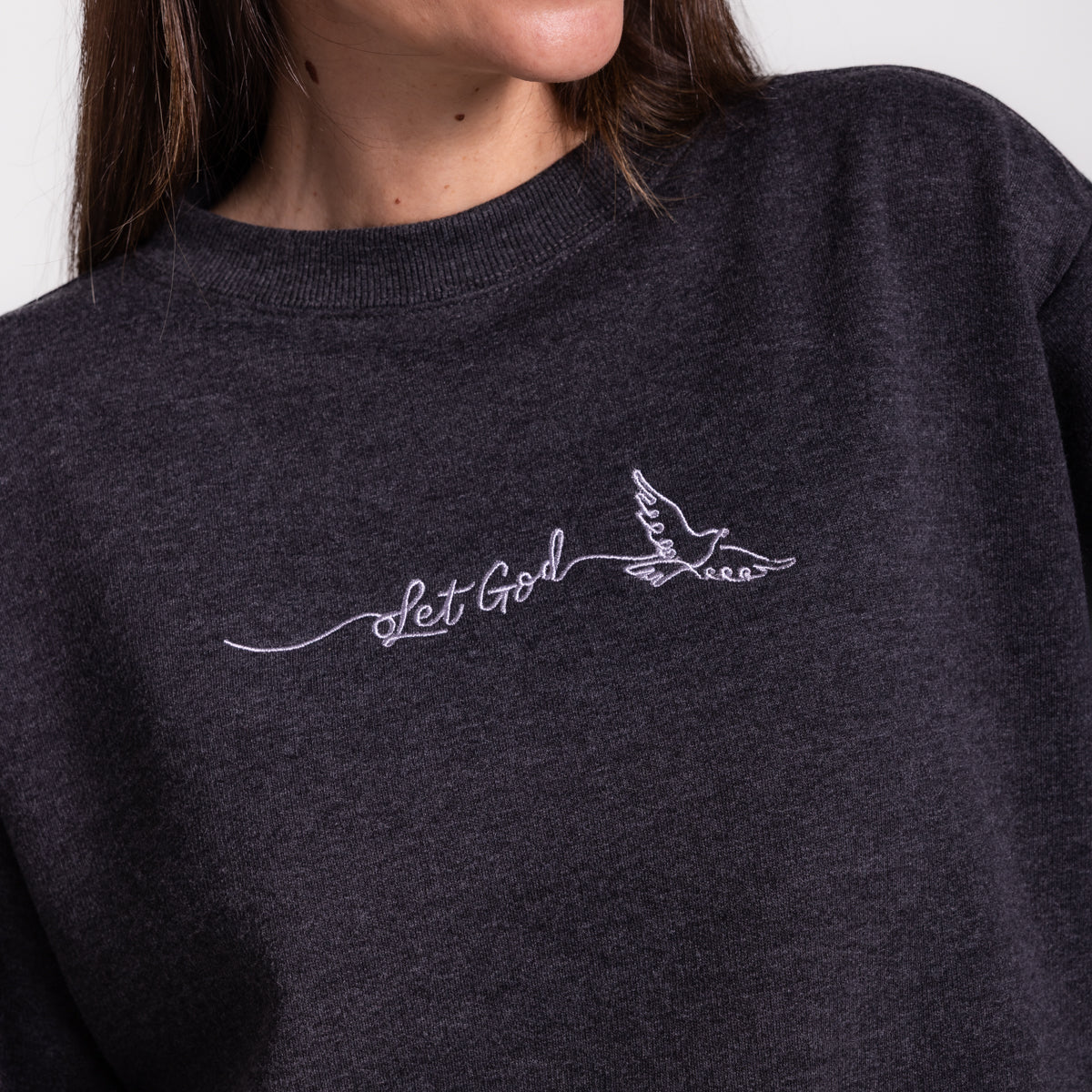 Embroidered Let God Sweatshirt
